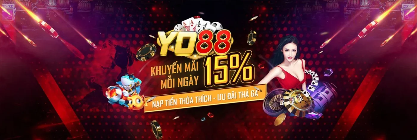 Yo88 khuyến mãi nạp tiền mỗi ngày đến 15%